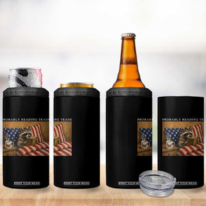Probably Reading Trash Racoon 4 in 1 Can Cooler Tumbler Funny Racoon Book Lover 4th of July