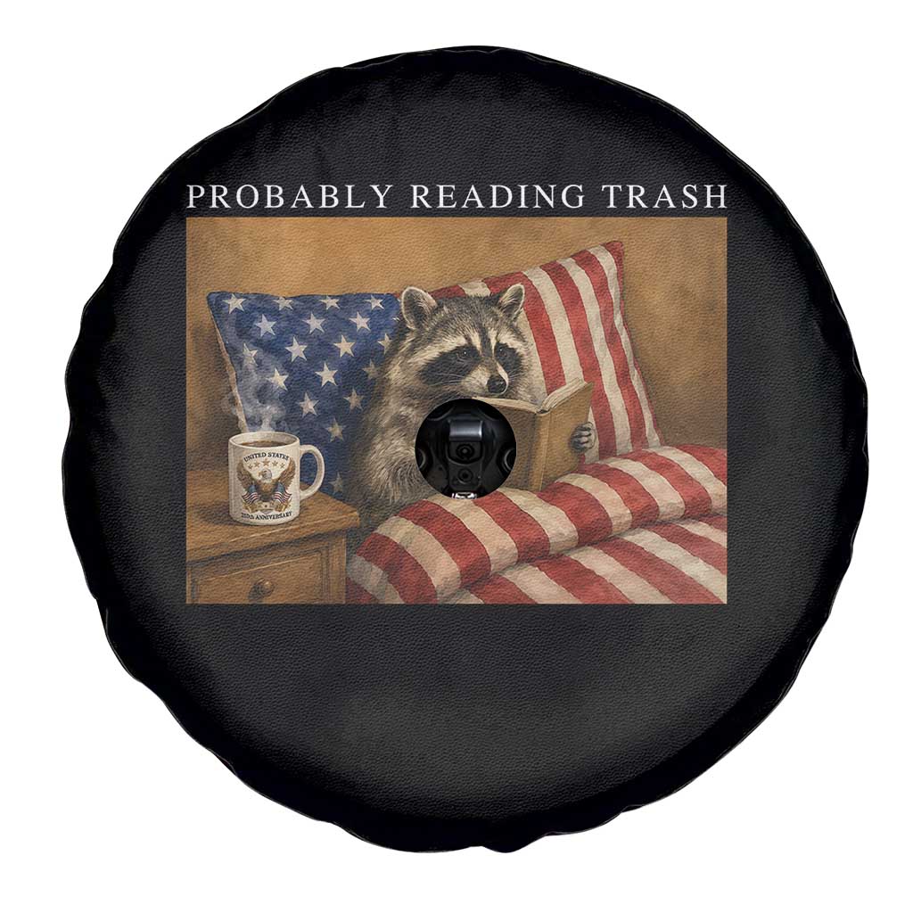 Probably Reading Trash Racoon Spare Tire Cover Funny Racoon Book Lover 4th of July