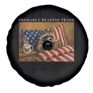 Probably Reading Trash Racoon Spare Tire Cover Funny Racoon Book Lover 4th of July