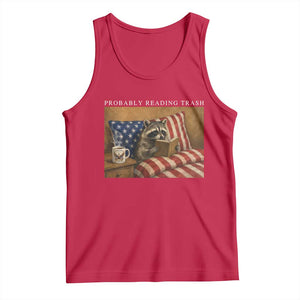 Probably Reading Trash Racoon Tank Top Funny Racoon Book Lover 4th of July TS14 Red Print Your Wear