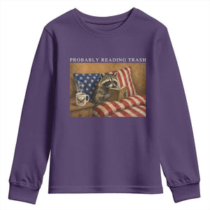 Probably Reading Trash Racoon Youth Sweatshirt Funny Racoon Book Lover 4th of July