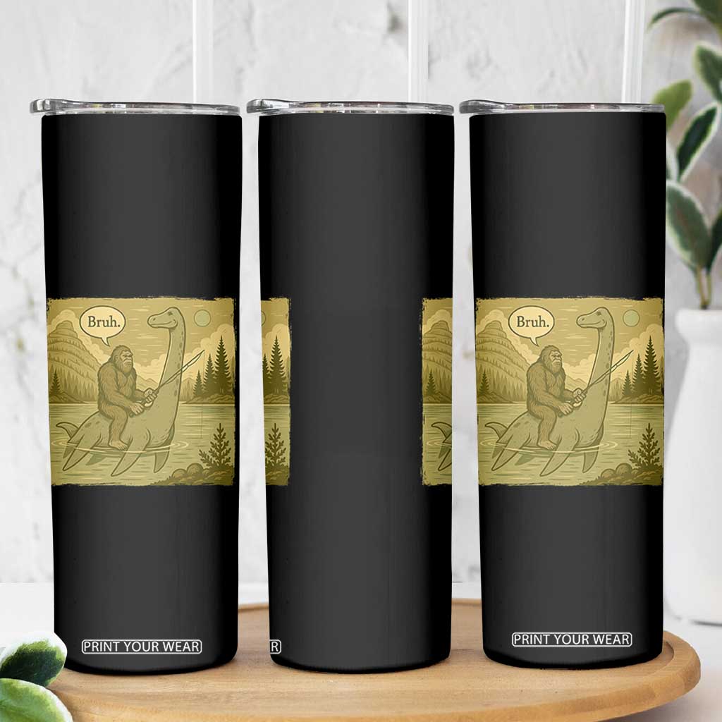 Funny Bigfoot Fishing Skinny Tumbler Sasquatch Loch Ness Monster Introvert Bruh TS14 Print Your Wear