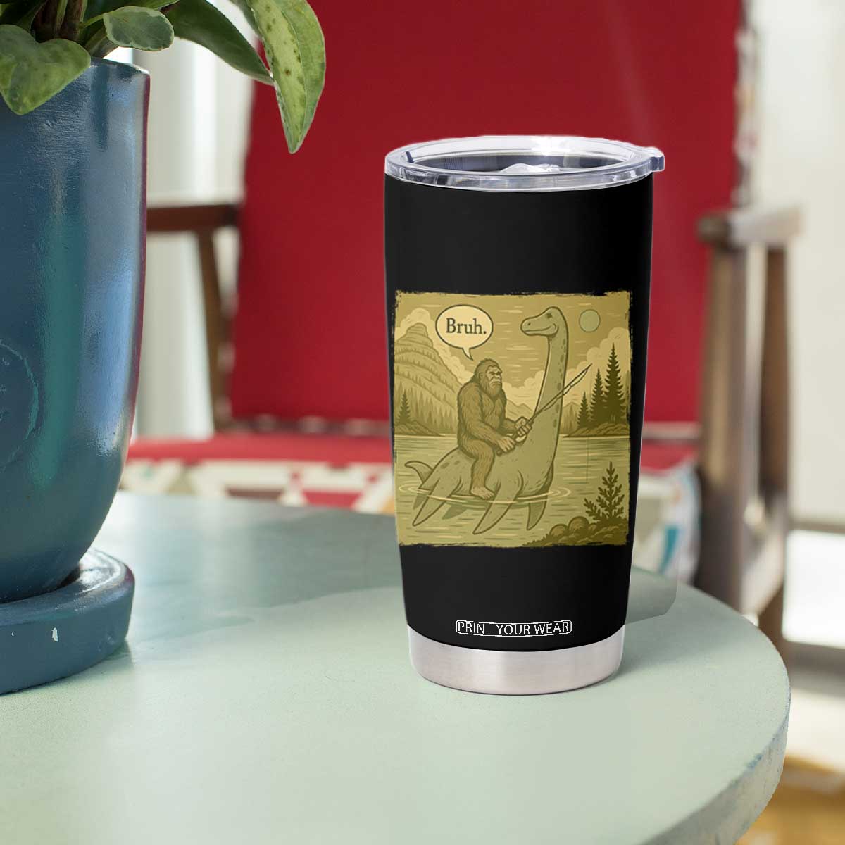 Funny Bigfoot Fishing Tumbler Cup Sasquatch Loch Ness Monster Introvert Bruh TS14 Print Your Wear