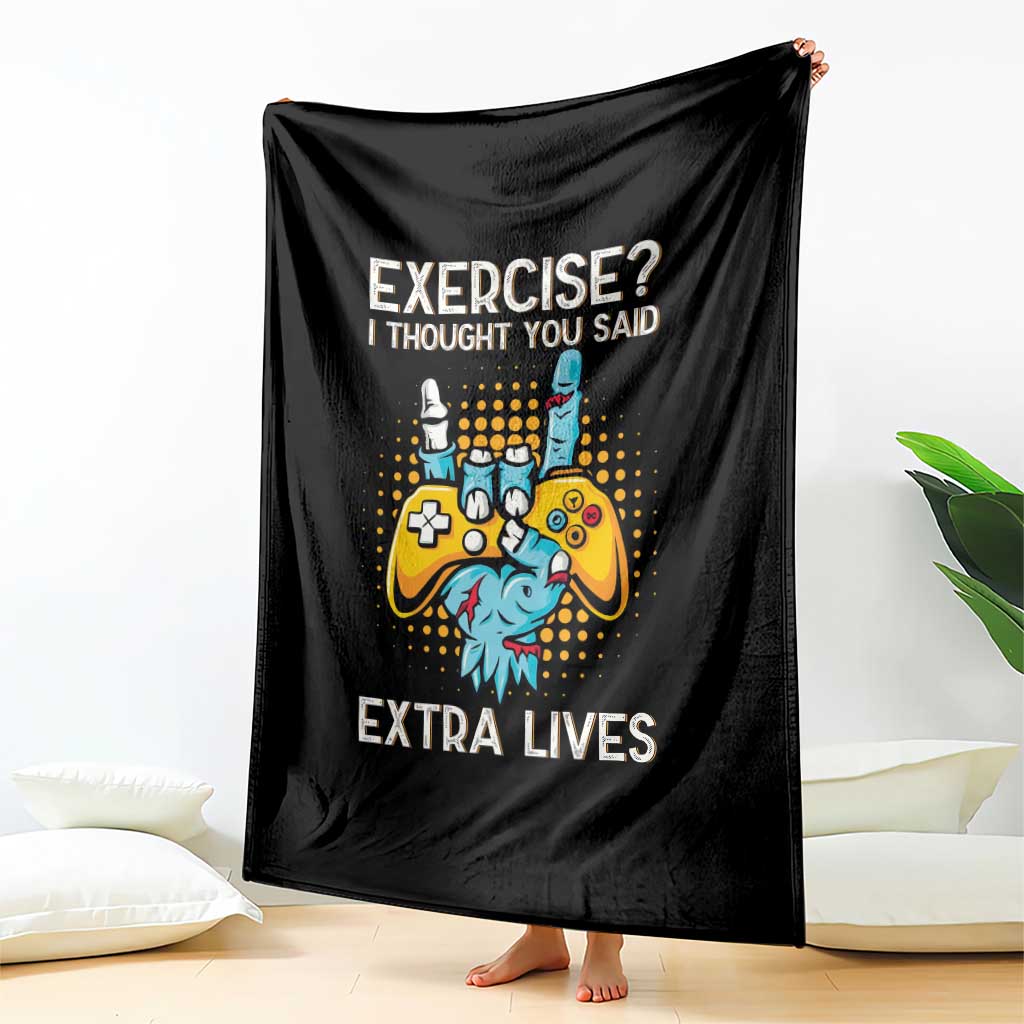 Funny Gamer Skeleton Hand Throw Blanket Exercise I Thought You Said Extra Lives TS14 Print Your Wear