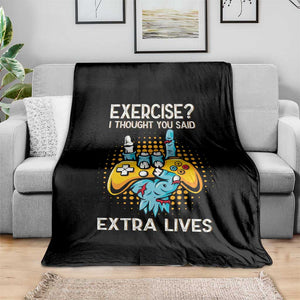 Funny Gamer Skeleton Hand Throw Blanket Exercise I Thought You Said Extra Lives TS14 Print Your Wear