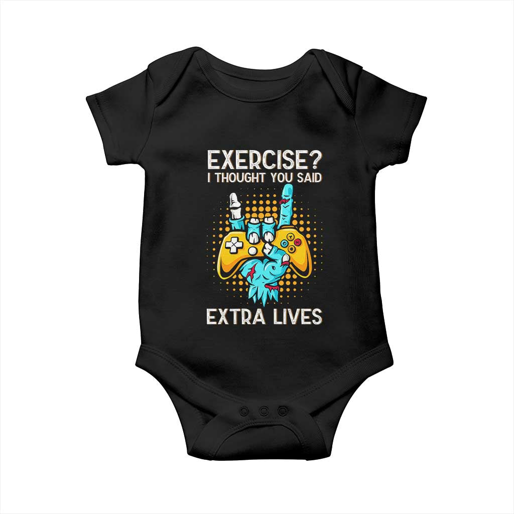 Funny Gamer Skeleton Hand Baby Onesie Exercise I Thought You Said Extra Lives TS14 Black Print Your Wear