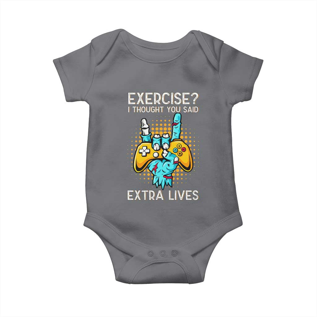 Funny Gamer Skeleton Hand Baby Onesie Exercise I Thought You Said Extra Lives TS14 Charcoal Print Your Wear