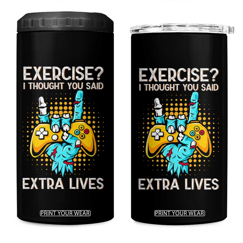 Funny Gamer Skeleton Hand 4 in 1 Can Cooler Tumbler Exercise I Thought You Said Extra Lives TS14 One Size: 16 oz Black Print Your Wear