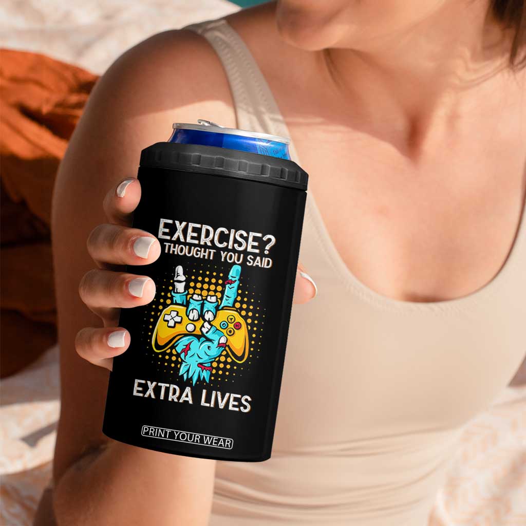 Funny Gamer Skeleton Hand 4 in 1 Can Cooler Tumbler Exercise I Thought You Said Extra Lives TS14 Print Your Wear
