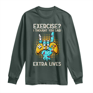 Funny Gamer Skeleton Hand Long Sleeve Shirt Exercise I Thought You Said Extra Lives TS14 Dark Forest Green Print Your Wear