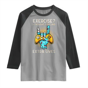 Funny Gamer Skeleton Hand Raglan Shirt Exercise I Thought You Said Extra Lives TS14 Sport Gray Black Print Your Wear