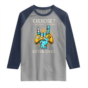 Funny Gamer Skeleton Hand Raglan Shirt Exercise I Thought You Said Extra Lives TS14 Sport Gray Navy Print Your Wear