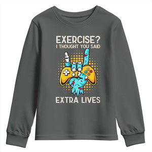 Funny Gamer Skeleton Hand Youth Sweatshirt Exercise I Thought You Said Extra Lives TS14 Dark Heather Print Your Wear