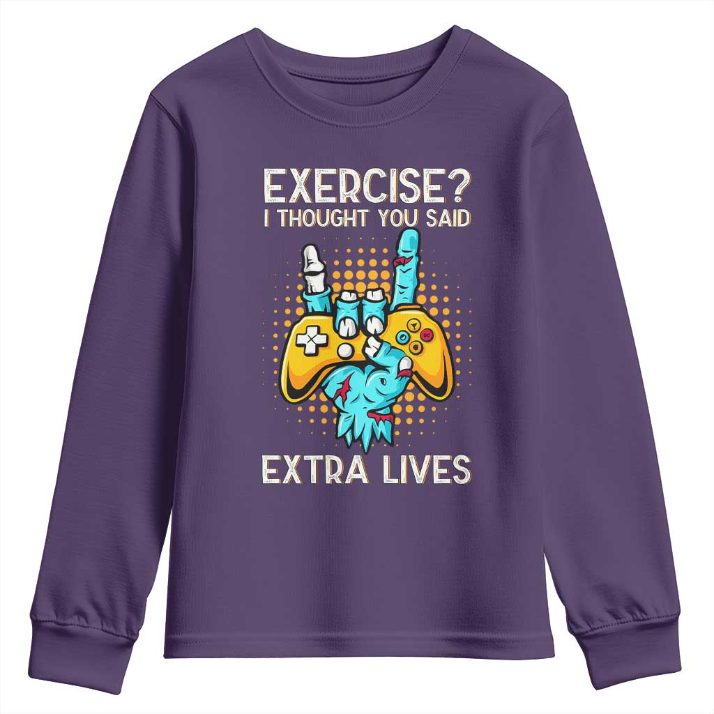 Funny Gamer Skeleton Hand Youth Sweatshirt Exercise I Thought You Said Extra Lives TS14 Purple Print Your Wear