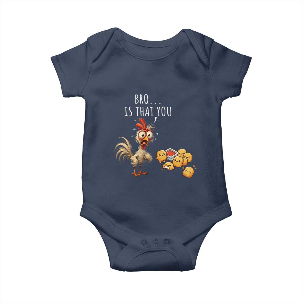 Funny Chicken Baby Onesie Is That You Bro TS14 Navy Print Your Wear