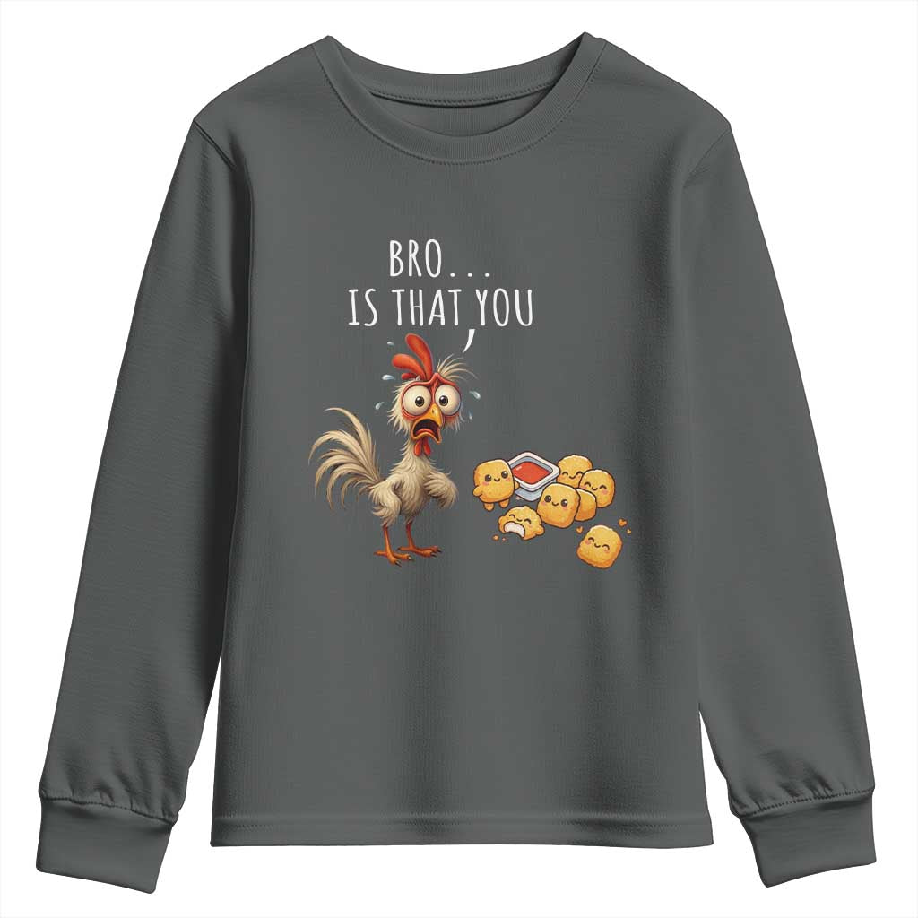 Funny Chicken Youth Sweatshirt Is That You Bro TS14 Dark Heather Print Your Wear