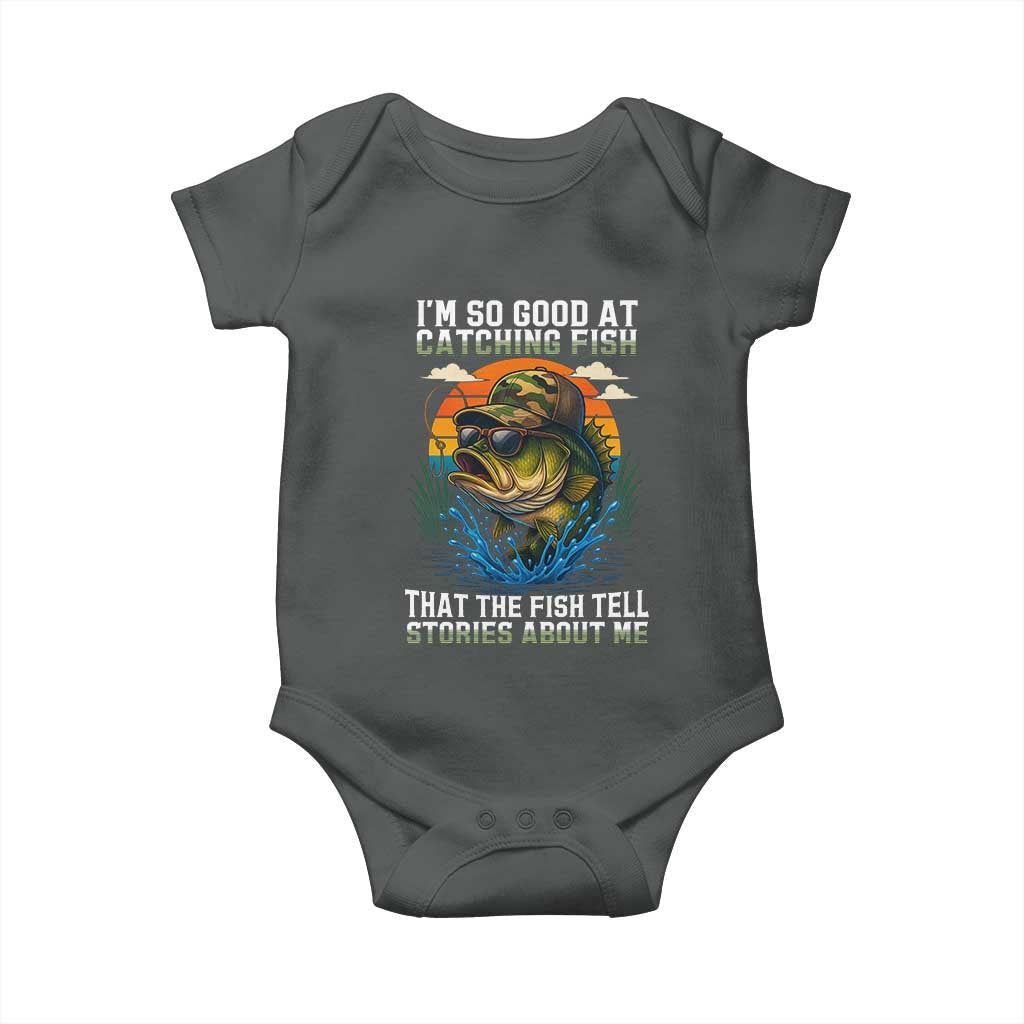 Funny Bass Fishing Baby Onesie I Am So Good At Catching Fish That The Fish Tell Stories About Me TS14 Dark Heather Print Your Wear