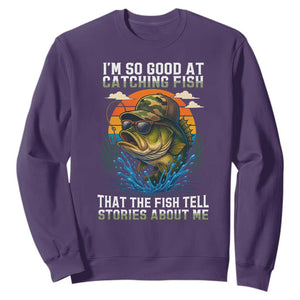 Funny Bass Fishing Sweatshirt I Am So Good At Catching Fish That The Fish Tell Stories About Me TS14 Purple Print Your Wear