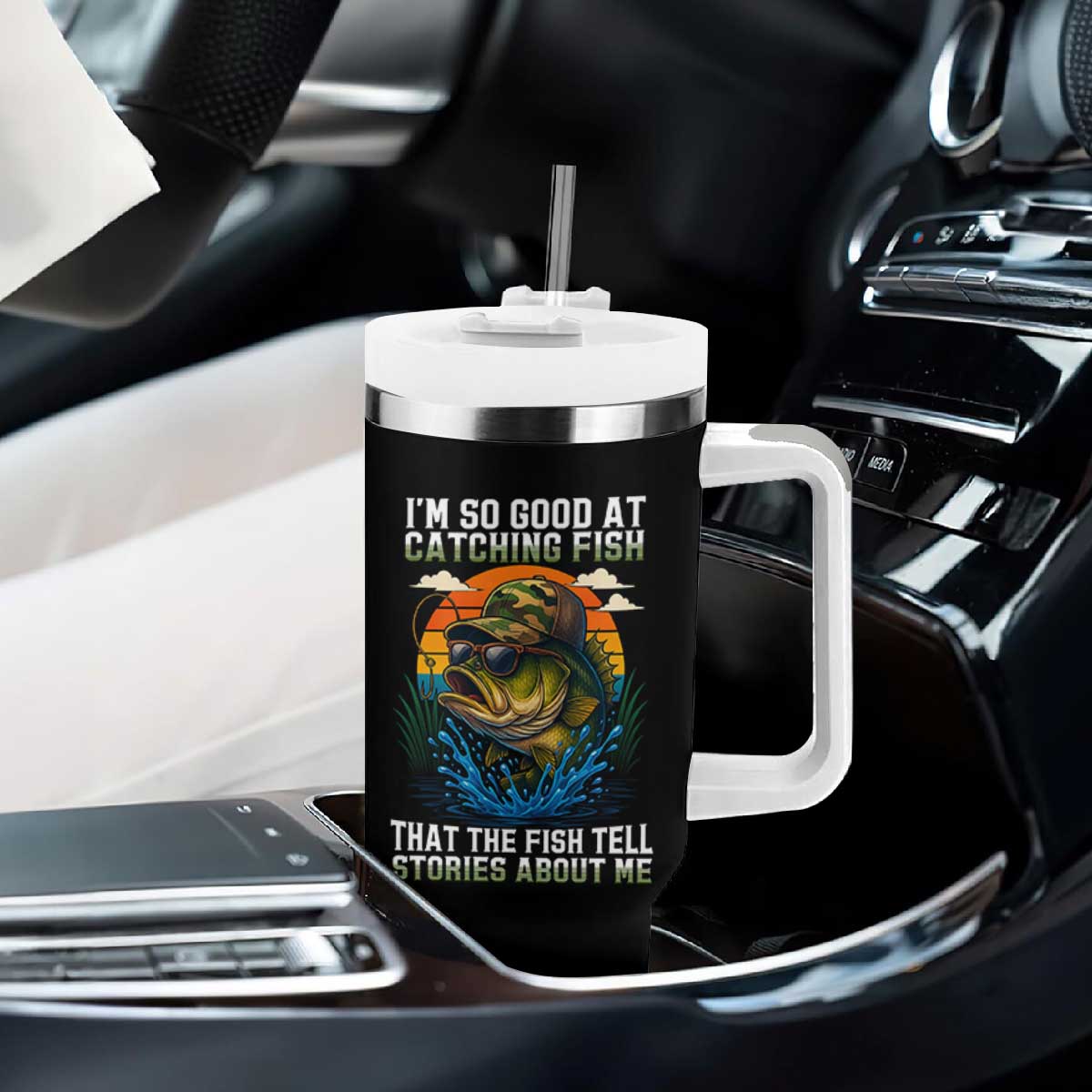 Funny Bass Fishing Tumbler With Handle I Am So Good At Catching Fish That The Fish Tell Stories About Me TS14 Print Your Wear