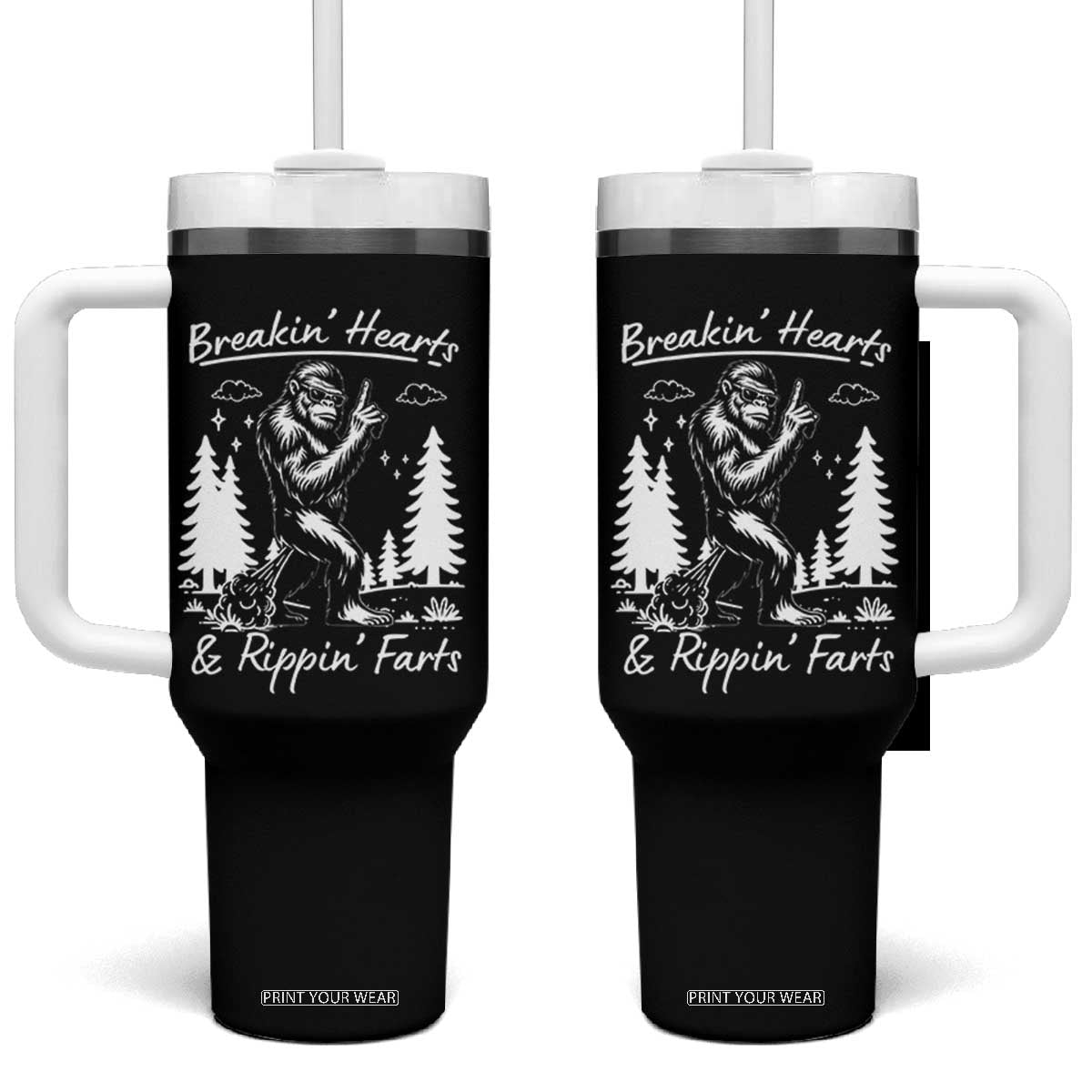 Funny Bigfoot Sasquatch Tumbler With Handle Breakin Hearts And Rippin Farts TS14 One Size: 40 oz Black Print Your Wear
