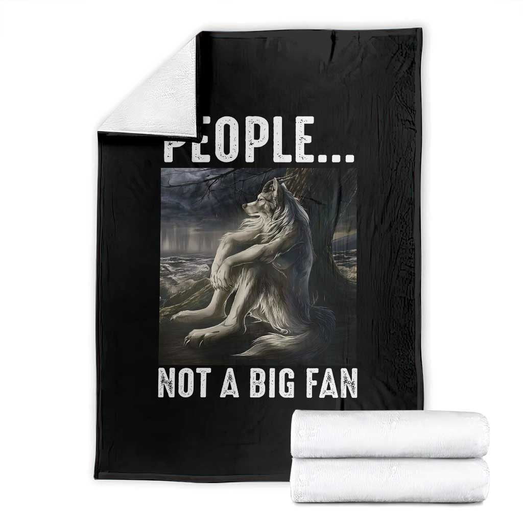 Funny Alpha Wolf Meme Throw Blanket Sarcastic People Not A Big Fan TS14 Black Print Your Wear