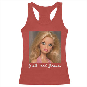Y'all Need Jesus Racerback Tank Top Funny Girls Meme Saying Christian Humor TS14 Red Print Your Wear