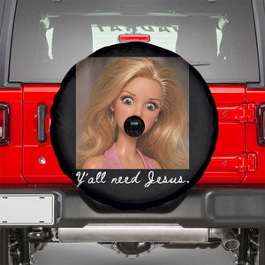 Y'all Need Jesus Spare Tire Cover Funny Girls Meme Saying Christian Humor TS14 Black Print Your Wear