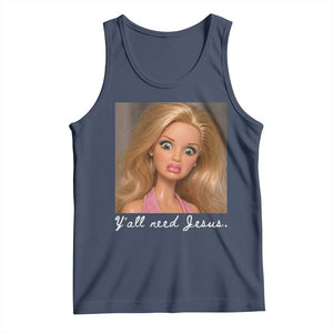 Y'all Need Jesus Tank Top Funny Girls Meme Saying Christian Humor TS14 Navy Print Your Wear