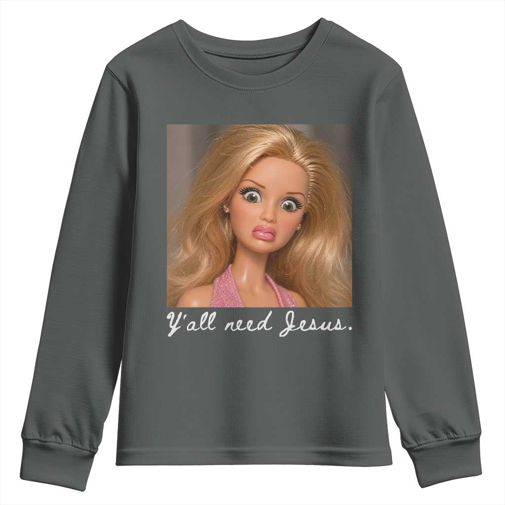 Y'all Need Jesus Youth Sweatshirt Funny Girls Meme Saying Christian Humor TS14 Dark Heather Print Your Wear