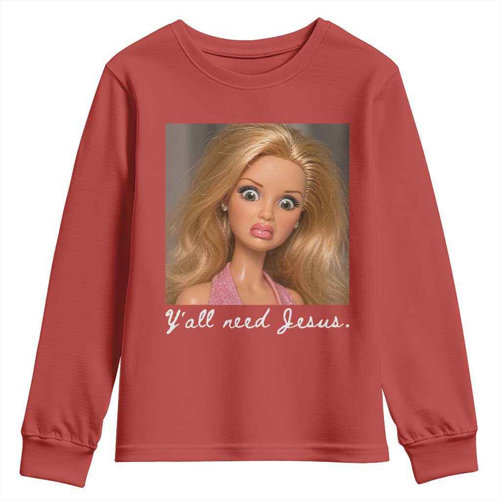 Y'all Need Jesus Youth Sweatshirt Funny Girls Meme Saying Christian Humor TS14 Red Print Your Wear