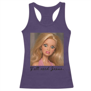 Ya'll Need Jesus Disgusted Face Christian Funny Racerback Tank Top TS14 Purple Print Your Wear