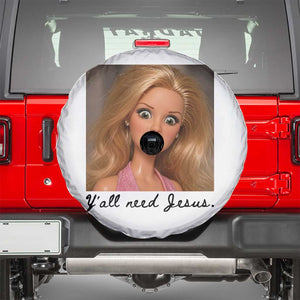 Ya'll Need Jesus Disgusted Face Christian Funny Spare Tire Cover TS14 White Print Your Wear