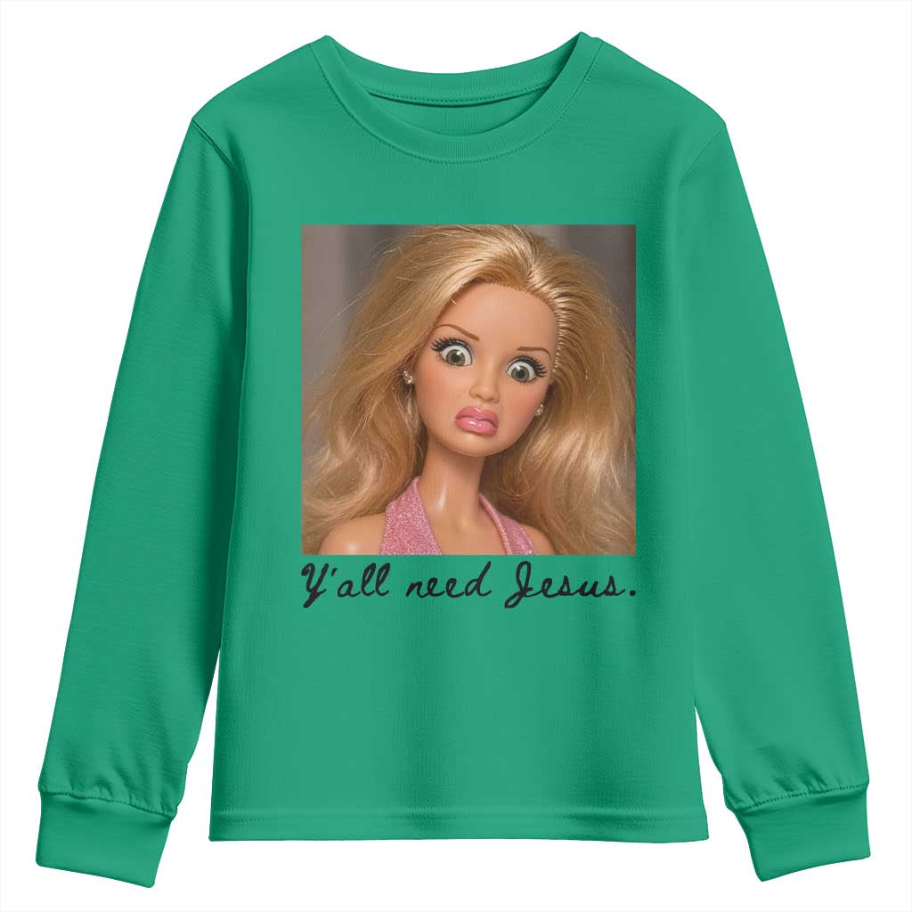 Ya'll Need Jesus Disgusted Face Christian Funny Youth Sweatshirt TS14 Irish Green Print Your Wear