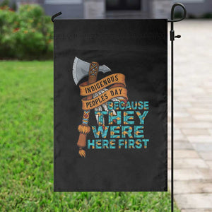 Indigenous People Garden Flag Native American Day Because They Were Here First TS14 Print Your Wear