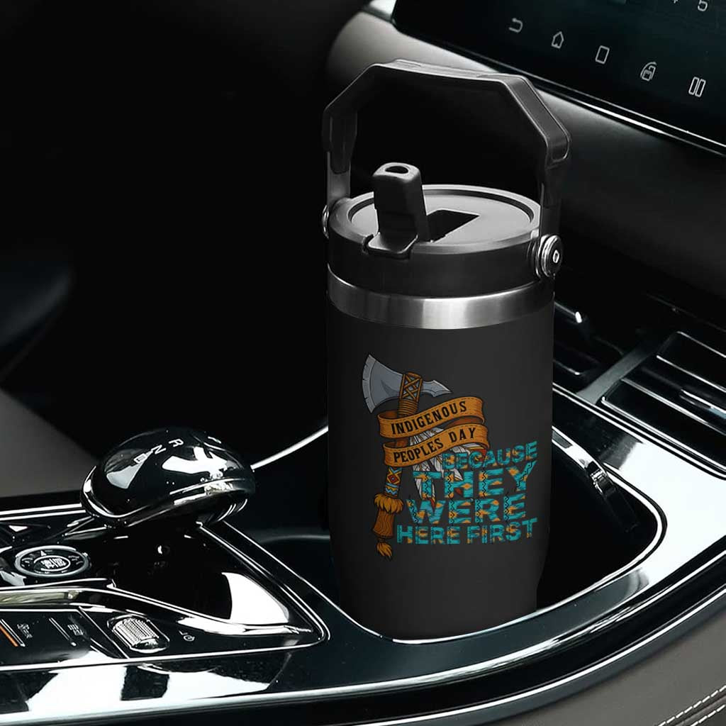 Indigenous People Flip Straw Tumbler Native American Day Because They Were Here First TS14 Print Your Wear