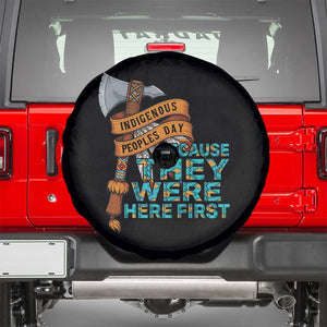 Indigenous People Spare Tire Cover Native American Day Because They Were Here First TS14 Black Print Your Wear