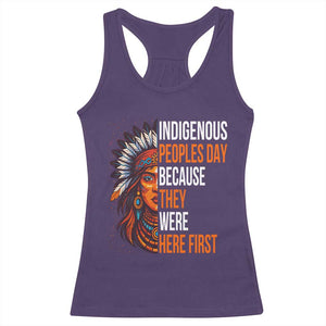 Native American Day Racerback Tank Top Indigenous People Day Because They Were Here Fist TS14 Purple Print Your Wear
