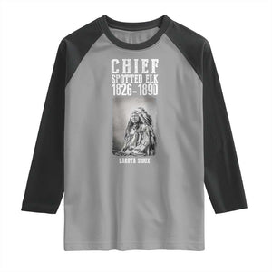 Native American Indian Chief Raglan Shirt Lakota Sioux Chief Spotted Elk TS14 Sport Gray Black Print Your Wear