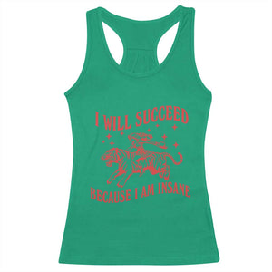 I Will Succeed Because I Am Insane Racerback Tank Top Funny Cowgirl Tiger Sarcastic Humor