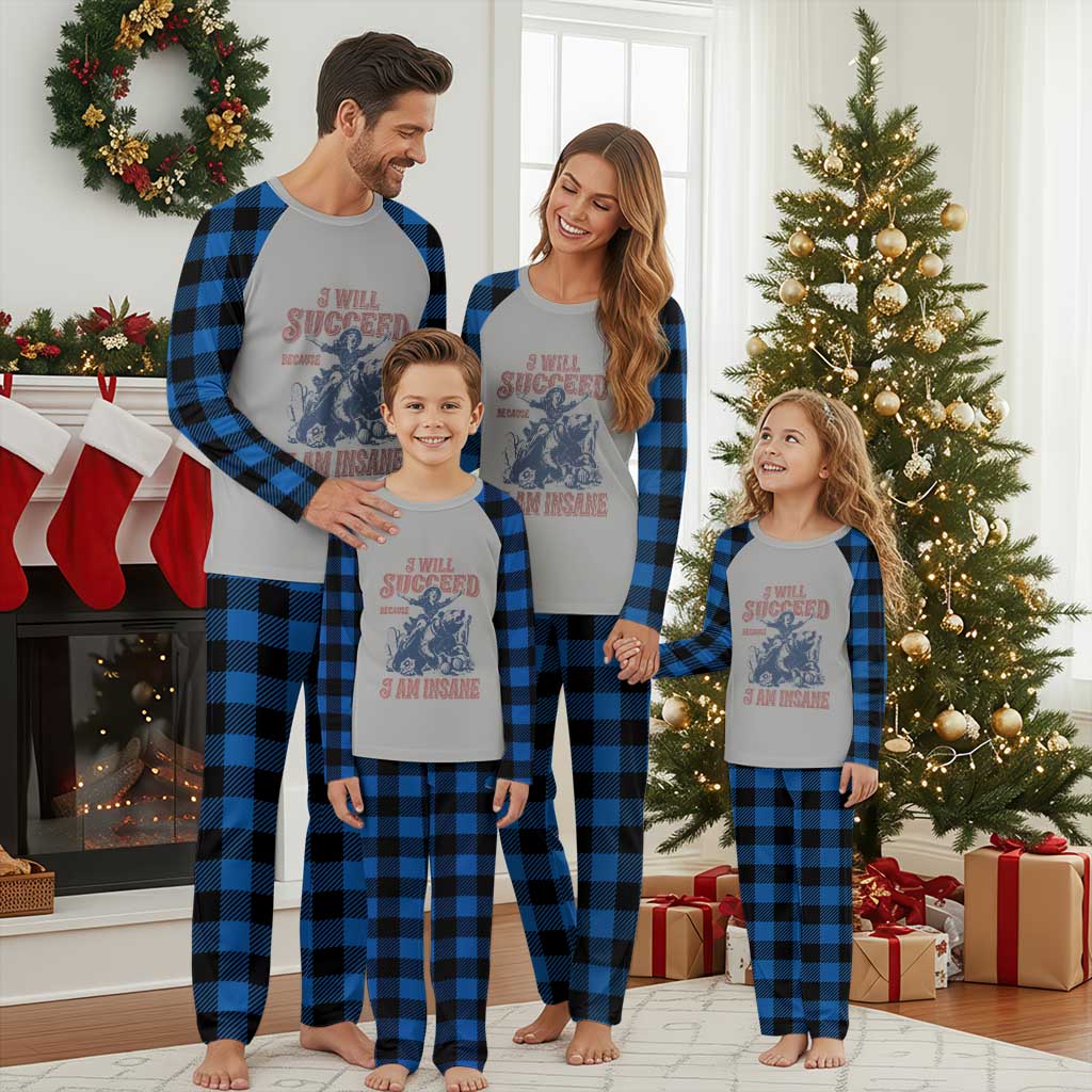 I Will Succeed Because I Am Insane Plaid Pajama Set Funny Cowgirl Western Sarcastic