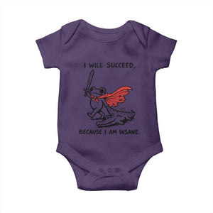 I Will Succeed Because I Am Insane Baby Onesie Funny Frog Sarcastic Humor