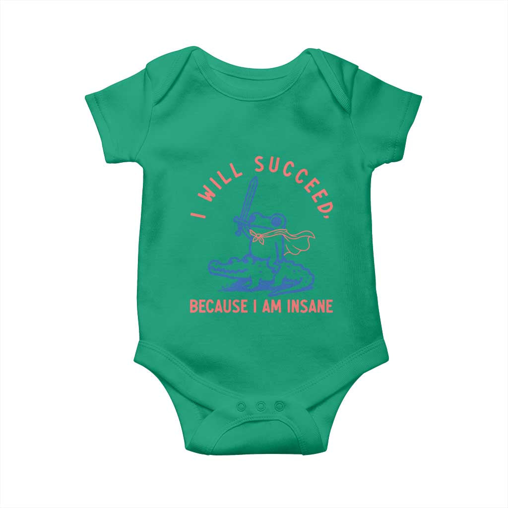 I Will Succeed Because I Am Insane Baby Onesie Funny Frog Riding Crocodile Sarcastic Humor