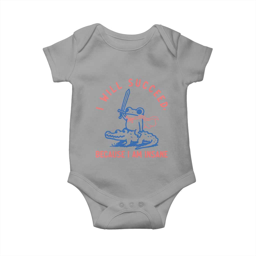 I Will Succeed Because I Am Insane Baby Onesie Funny Frog Riding Crocodile Sarcastic Humor