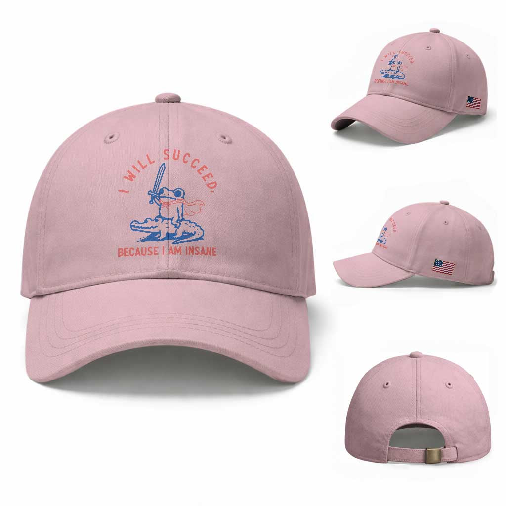 I Will Succeed Because I Am Insane Baseball Cap Funny Frog Riding Crocodile Sarcastic Humor