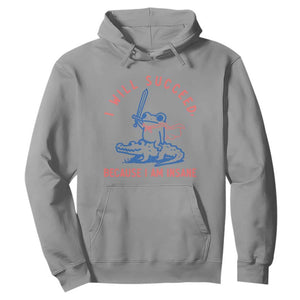 I Will Succeed Because I Am Insane Hoodie Funny Frog Riding Crocodile Sarcastic Humor