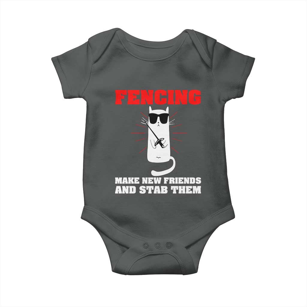 Funny Cat Fencing Baby Onesie Make Me New Friends And Stab Them TS14 Dark Heather Print Your Wear