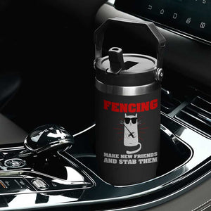 Funny Cat Fencing Flip Straw Tumbler Make Me New Friends And Stab Them TS14 Print Your Wear