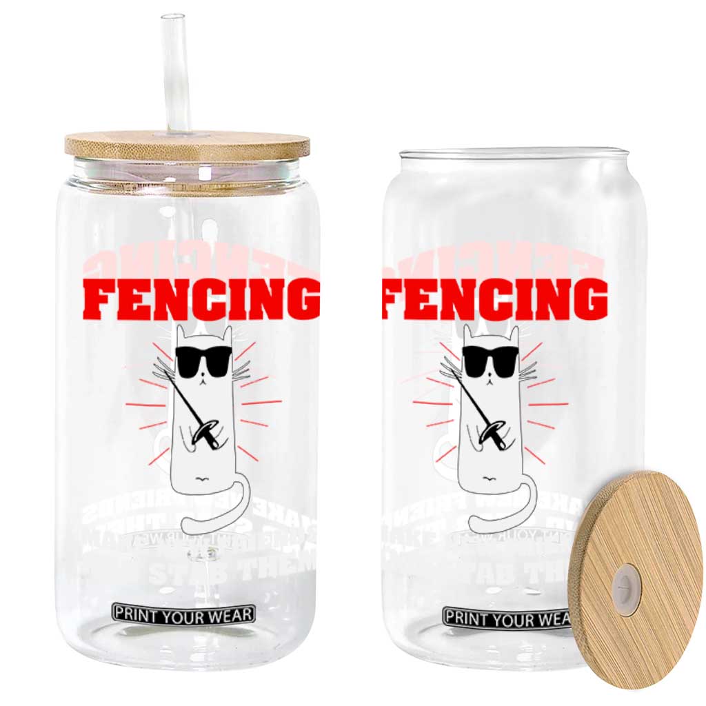 Funny Cat Fencing Glass Can Make Me New Friends And Stab Them TS14 Print Your Wear