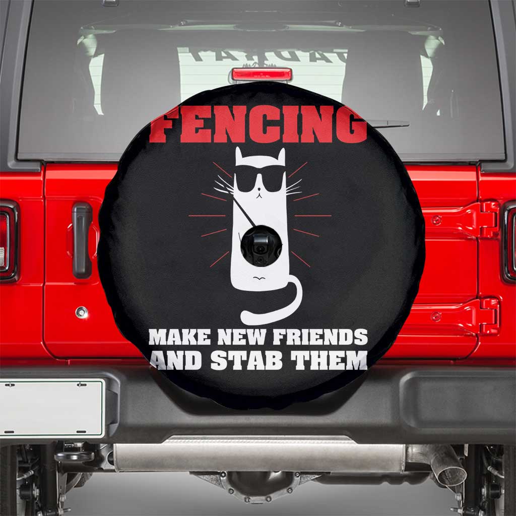 Funny Cat Fencing Spare Tire Cover Make Me New Friends And Stab Them TS14 Black Print Your Wear