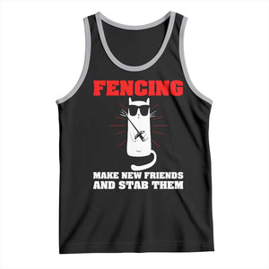 Funny Cat Fencing Tank Top Make Me New Friends And Stab Them TS14 Black Athletic Heather Print Your Wear